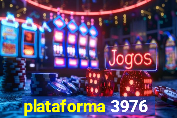 plataforma 3976